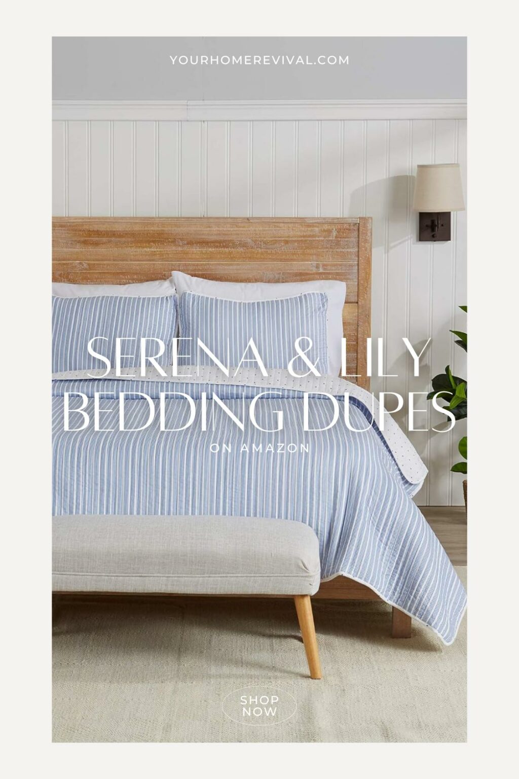 Affordable Serena and Lily Bedding Dupes You Need to See on Amazon ...